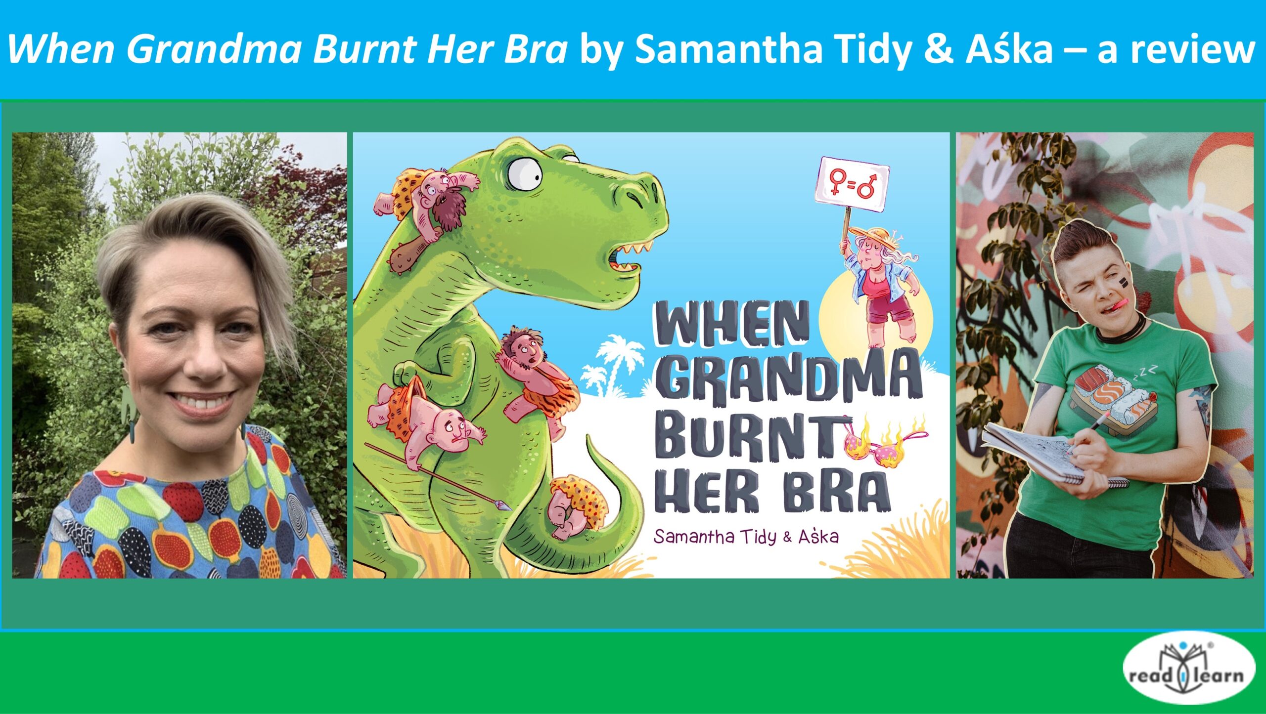 When Grandma Burnt Her Bra by Samantha Tidy & Aśka – a review – readilearn
